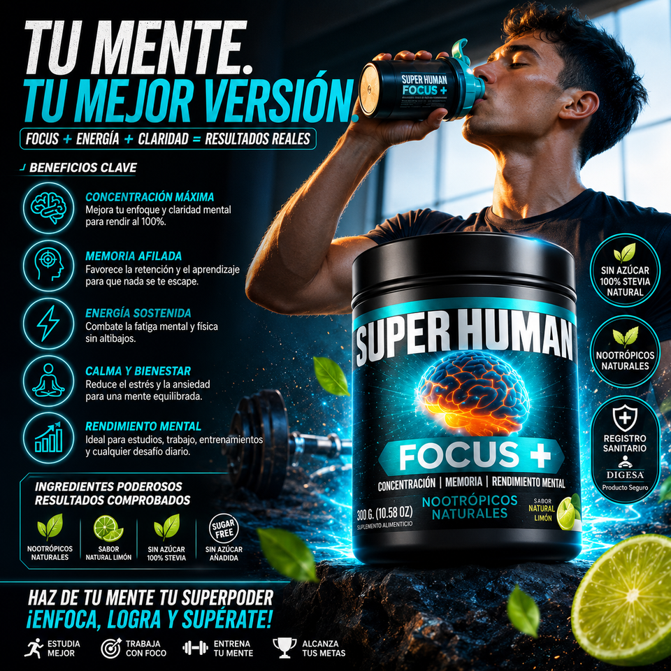 SUPER HUMAN FOCUS+ | Potencia tu mente y alcanza tu máximo rendimiento